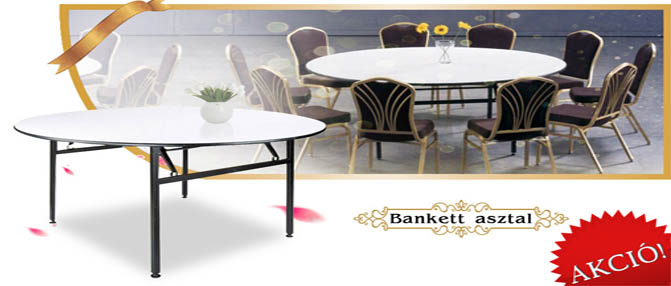 Akciós bankett asztal